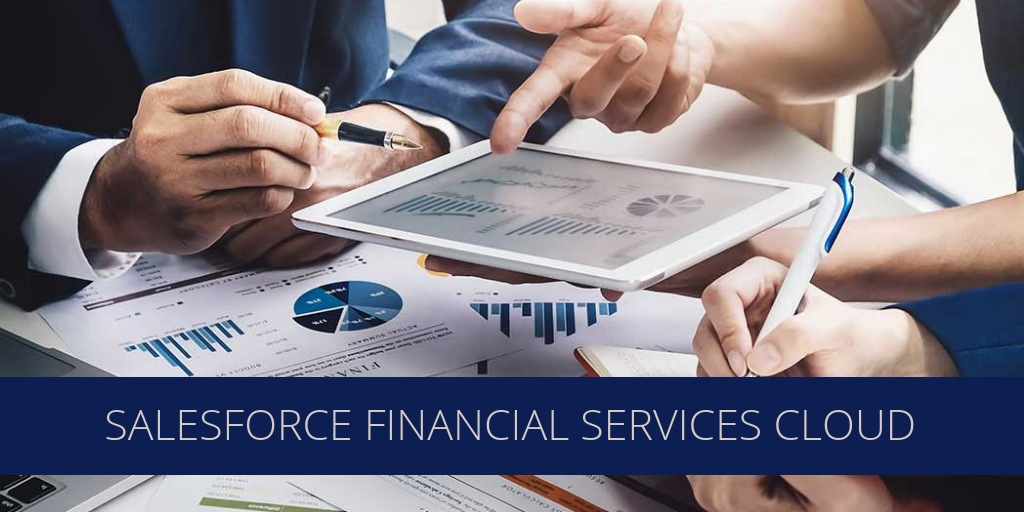 8 New Features of Salesforce Financial Services Cloud