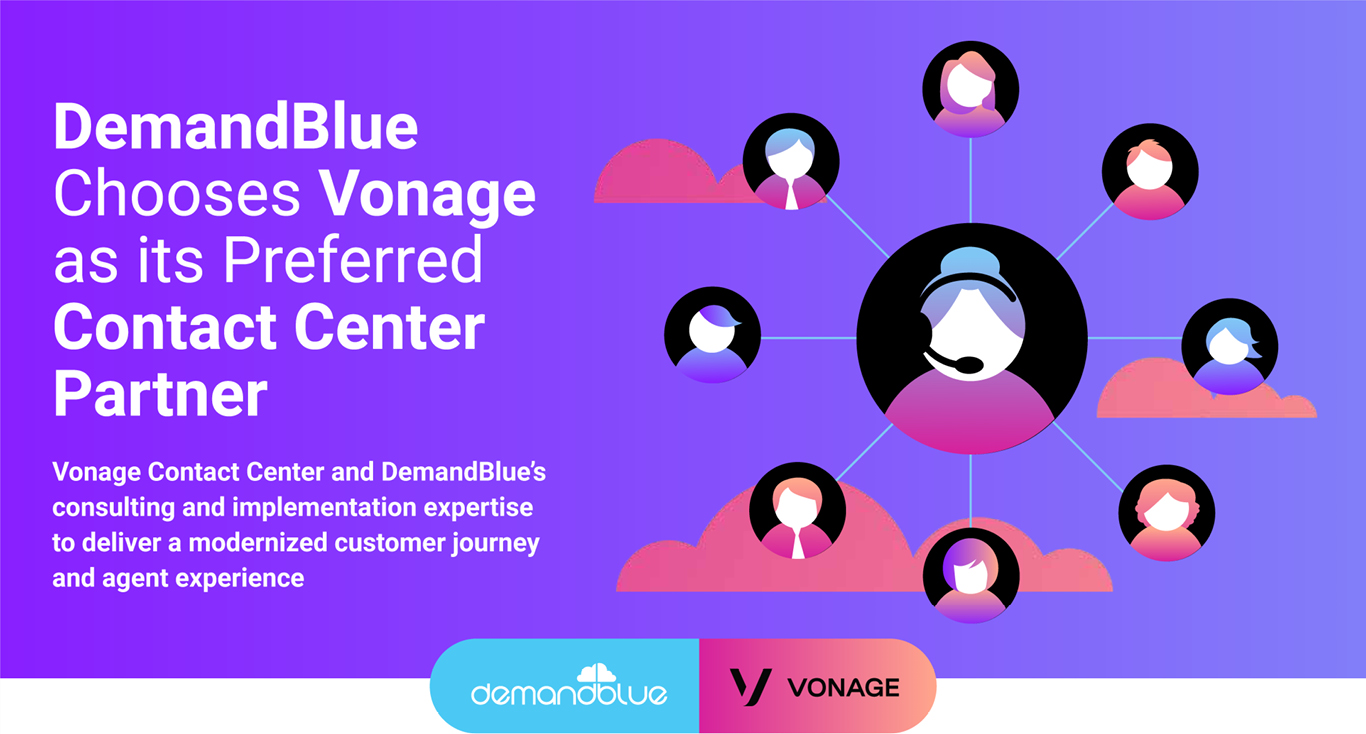 DemandBlue Chooses Vonage as its Preferred Contact Center Partner